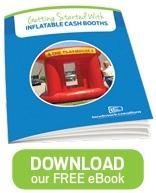 Download FREE Inflatable Cash Booths eBook